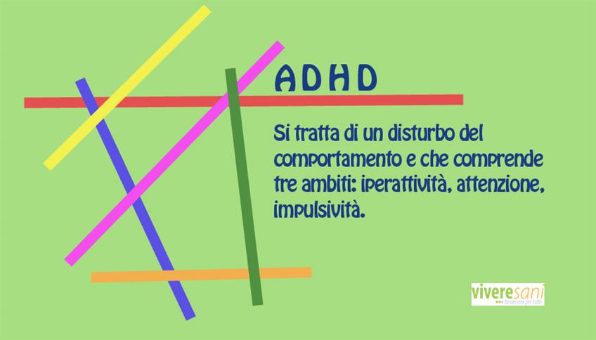 Iperattività, disattenzione, impulsività Iperattività, disattenzione, impulsività
